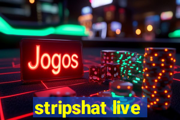 stripshat live